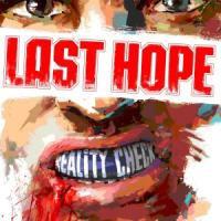 Last Hope - Reality Check