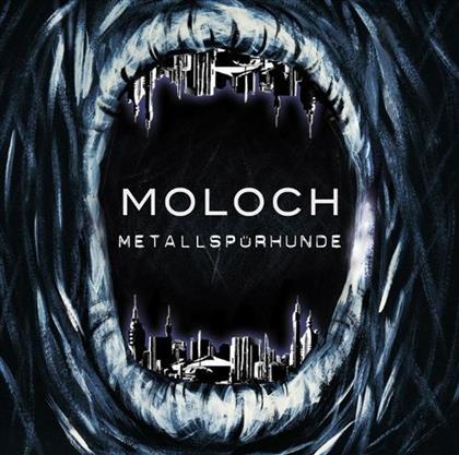 Metallspürhunde - Moloch (Limited Edition, 2 CDs)