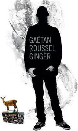 Gaetan Roussel (Louise Attaque/Tarmac) - Ginger - Slipcase
