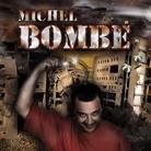 Michel - Bombe (Remastered)