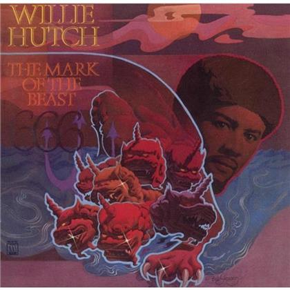 Willie Hutch - Mark Of The Beast