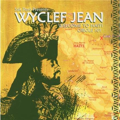 Wyclef Jean (Fugees) - Welcome To Haiti/Creole 101