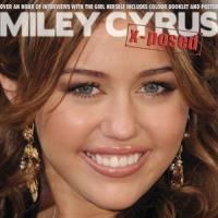 Miley Cyrus - X-Posed - Interview (2 CDs)