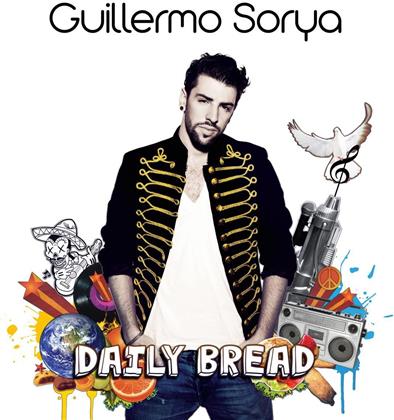 Guillermo Sorya - Daily Bread