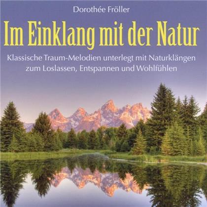 Dorothee Froeller - Im Einklang Mit Der Natur