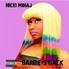 Nicki Minaj - Barbies Back