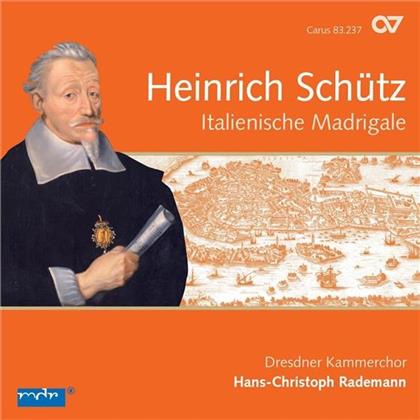 Rademann Hans-Christoph / Dresdner Ko & Heinrich Schütz (1585-1672) - Italienische Madrigale
