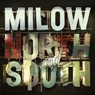 Milow - North & South (Deluxe Edition, CD + DVD)