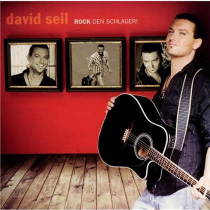 David Seil - Rock Den Schlager
