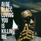Aloe Blacc (Emanon) - Loving You Is Killing Me - 2Track