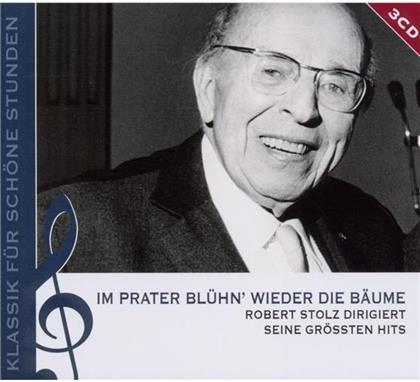 Robert Stolz (1880-1975) & Robert Stolz (1880-1975) - Im Prater Blüh'n Wieder Die Bäume (3 CDs)