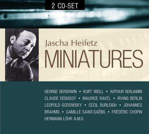 Jascha Heifetz & --- - Miniatures (Werke Fuer Violine) (2 CDs)