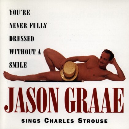 Charles Strouse - You're Never Fully Dressed Wit