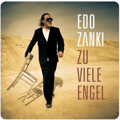 Edo Zanki - Zu Viele Engel