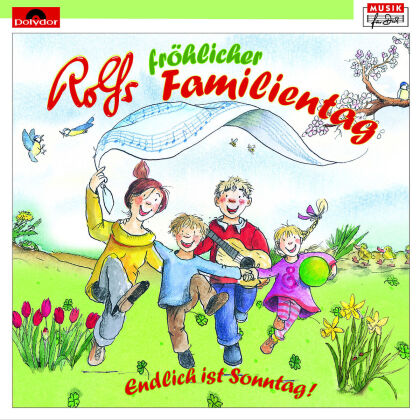 Rolf Zuckowski - Rolfs Fröhlicher Familientag
