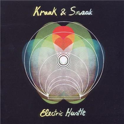 Kraak & Smaak - Electric Hustle