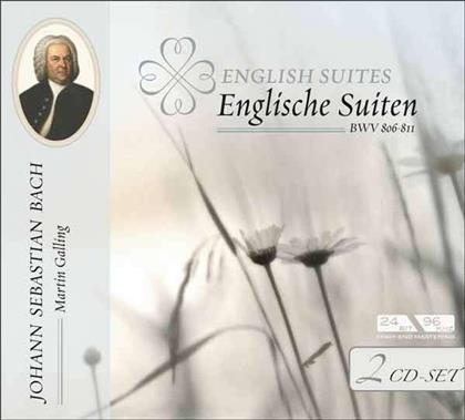 Martin Galling & Johann Sebastian Bach (1685-1750) - Englische Suite Bwv806-811 (2 CDs)