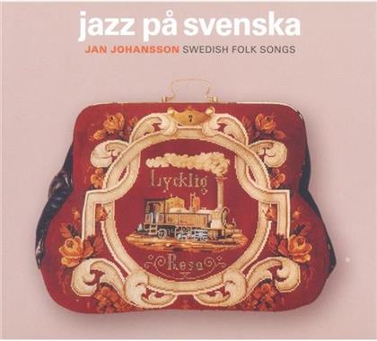 Jan Johansson - Swedish Folk Songs - Jazz Pa Svenska
