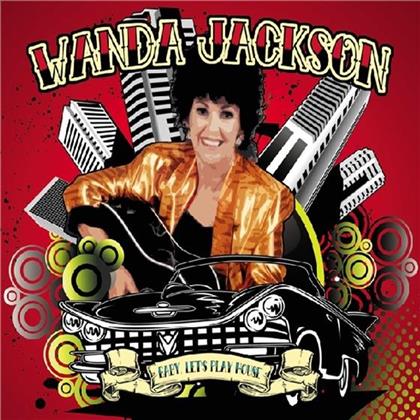 Wanda Jackson - Baby Let's Play House