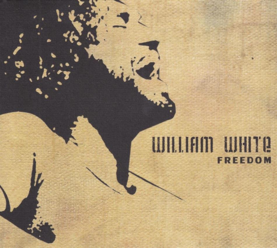 William White - Freedom