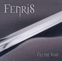 Fenris - Fill The Void - Re-Release