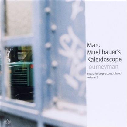 Marc Muellbauer - Journeyman Music For Large Ensemble