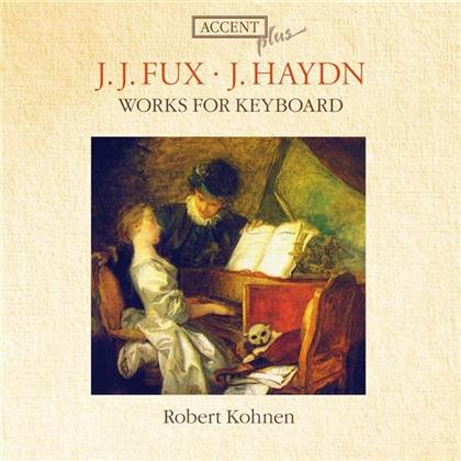 Robert Kohnen & Fux Johann Joseph / Haydn Joseph - Works For Keyboard