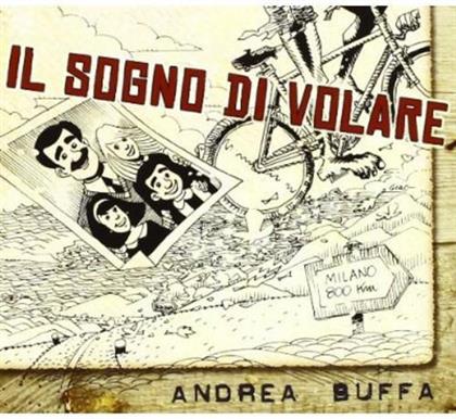 Andrea Buffa - Il Sogno Di Volare