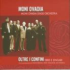 Ovadia Moni E Stage Orchestra - Ebrei E Zingari - Senza Confini (Version Remasterisée)