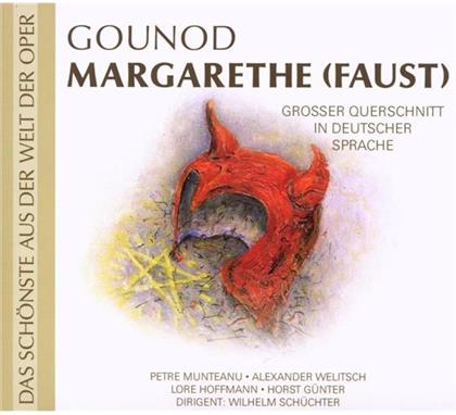Muntearnu / Welitsch / Hoffmann & Charles Gounod - Margarethe (Faust) (Grosser Querschnitt)