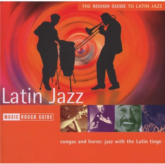 Rough Guide To - Latin Jazz
