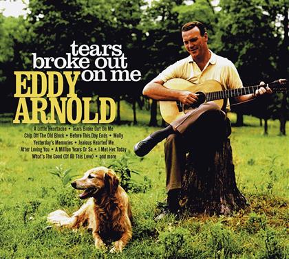 Eddy Arnold - Tears Broke Out - Digipack