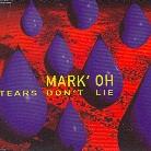 Mark'oh - Tears Don't Lie