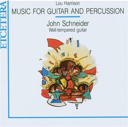 Schneider John / Cal Arts Percussion Ens & Lou Harrison - Werke Fuer Gittare & Percussion