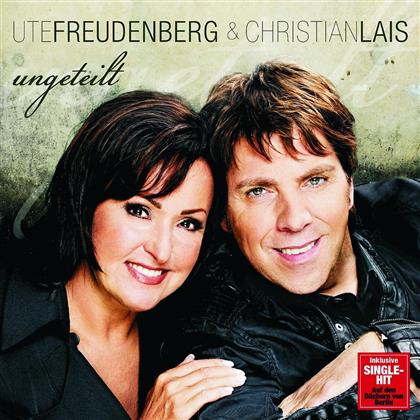 Ute Freudenberg & Christian Lais - Ungeteilt