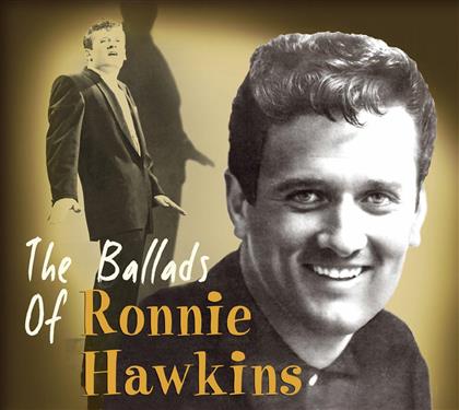 Ronnie Hawkins - Ballads Of Ronnie