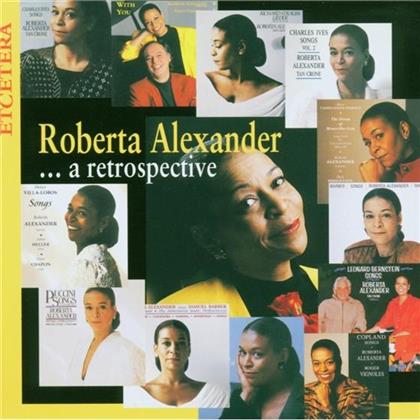 Roberta Alexander & --- - A Retrospective