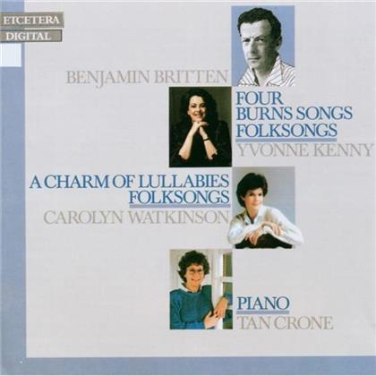 Kenny Yvonne / Crone Tan & Benjamin Britten (1913-1976) - Burns Songs (4), Folksong (6)