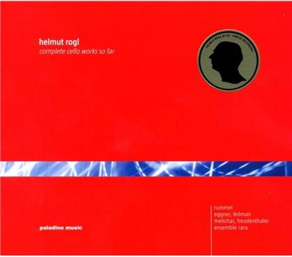 Rummel Martin / Feilmair / Melichar & Helmut Rogl - Complete Cello Works So Far