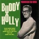 Buddy Holly - That'll Be The Day - Pionniers Du Rock