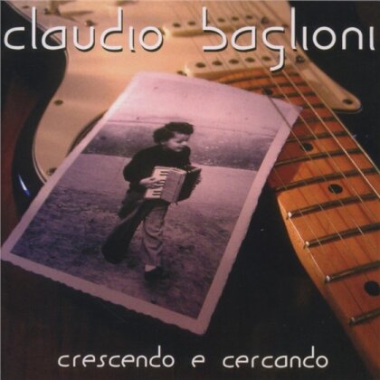 Claudio Baglioni - Crescendo E Cercando (Reissue)
