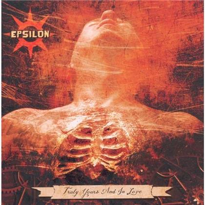 Epsilon - Truely Yours And In Love