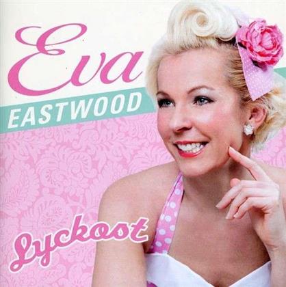 Eva Eastwood - Lyckost