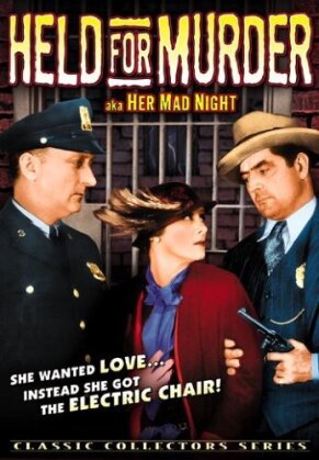 Held for murder - Her mad night