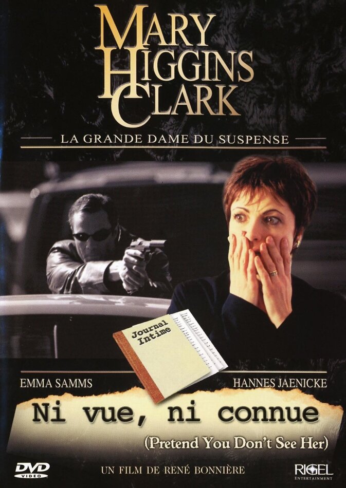 Mary Higgins Clark - Ni vue, ni connue (2002) (Collection Mary Higgins Clark)