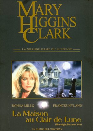 Mary Higgins Clark - La maison au clair de lune (1998) (Collection Mary Higgins Clark)