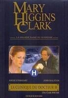 Mary Higgins Clark - La clinique du Docteur H