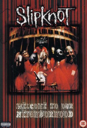 Slipknot - Welcome to our neighborhood