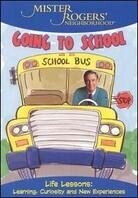 Mister Rogers Neighborhood - Going to school