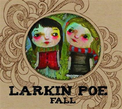 Larkin Poe - Fall